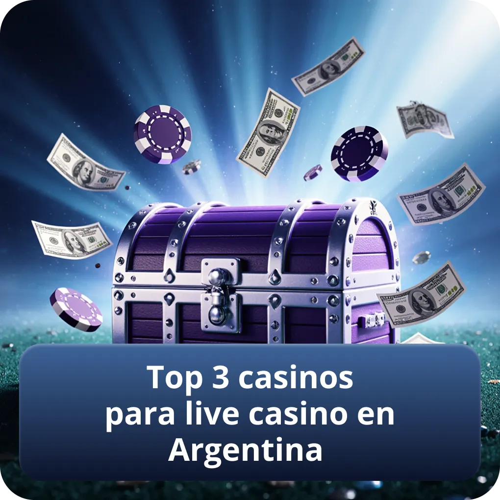 Top 3 casinos recomendados para live casino en Argentina